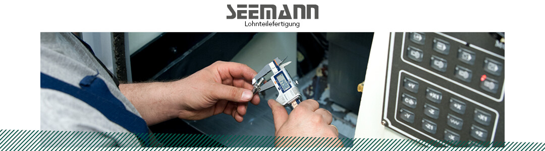 Seemann Lohnteilefertigung