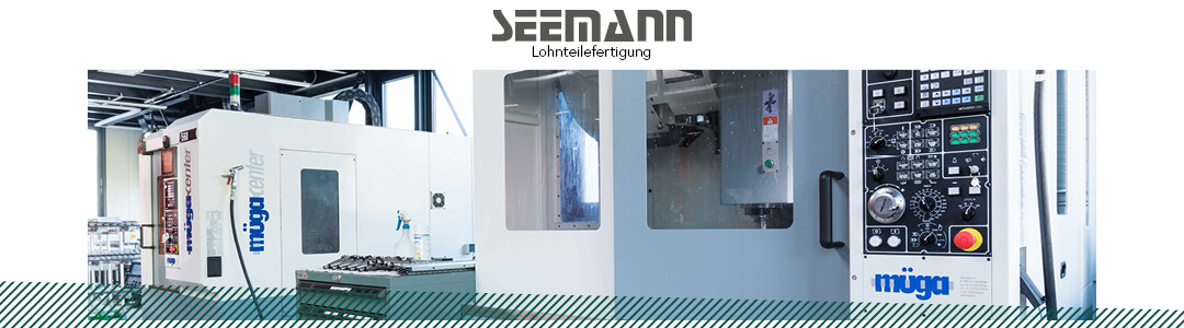 Seemann Lohnteilefertigung